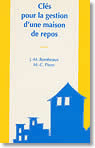 Clés pour la gestion d'une maison de repos