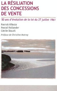 La résiliation des concessions de vente
