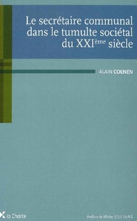 Le secrétaire communal dans le tumulte sociétal du XXIème siècle