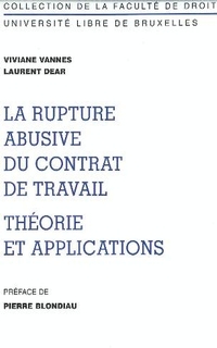 La rupture abusive du contrat de travail : théorie et application