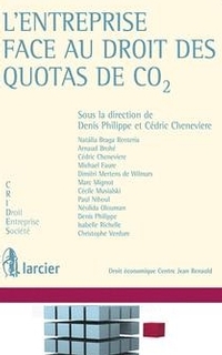 L’entreprise face au droit des quotas de CO2