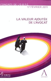 La valeur ajoutée de l’avocat