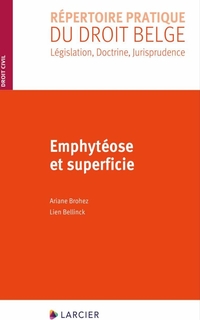 Emphytéose et superficie