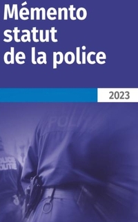 Mémento statut de la police 2023