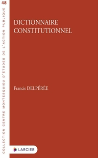 Dictionnaire constitutionnel