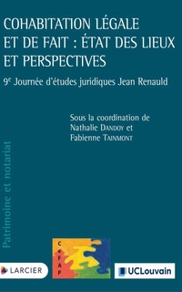 Cohabitation légale et de fait : état des lieux et perspectives