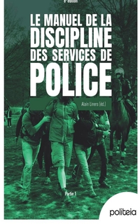Le manuel de la discipline des services de police : partie 1