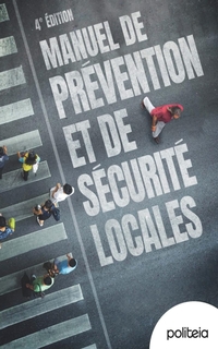 Manuel de prévention et de sécurité locales