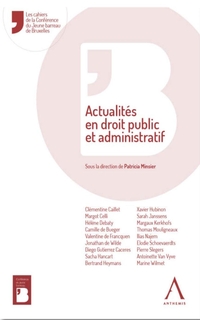 Actualités en droit public et administratif