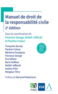Manuel de droit de la responsabilité civile