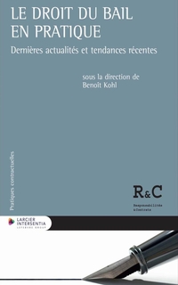 Le droit du bail en pratique