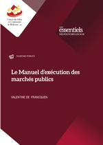 Manuel de l'exécution des marchés publics