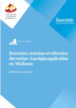 Entretien, construction, réfection des voiries : les règles applicables en Wallonie